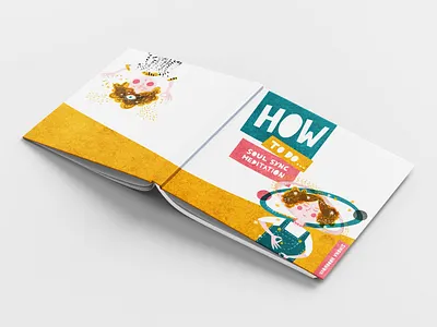 How to do: Soul Sync Meditation - Illustrated guide book book cover book design book illustration book illustrations book layout design design designer editorial illustration illustration illustration art illustration design illustrations illustrator