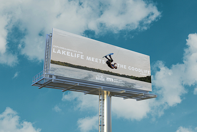 Lake Life Meets the Good Life billboard billboard design billboard mockup design explore lakes lockup minnesota nature outside typography unsplash