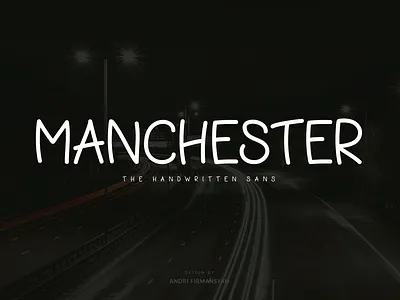 Manchester - Handwritten Sans dialy font font font family handlettring lettering sans serif svgfont typogaphy webfont