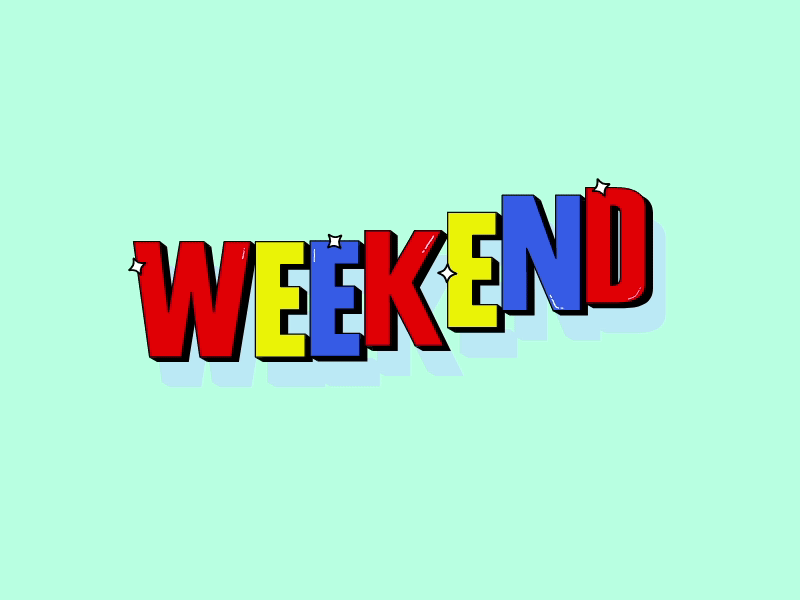 WEEKEND 😃 animation design illustration loop typography web