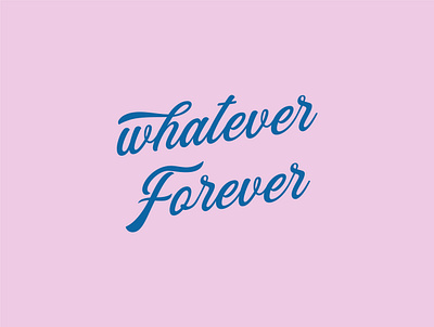 whatever forever quote showusyourtype type type design typeface typematters typographic typography typography art vector