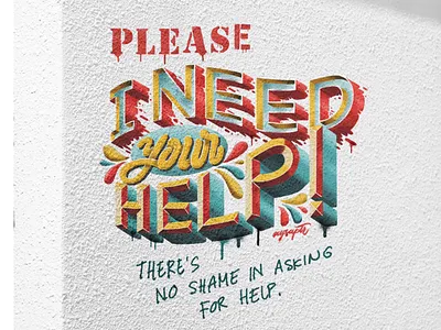 "I need your help" Hand Lettering Art brush lettering digital art digital lettering goodtype hand lettering lettering typography