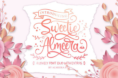 Sweetie Almeera Font Duo calligraphy font handwrittenfont scriptfont typography