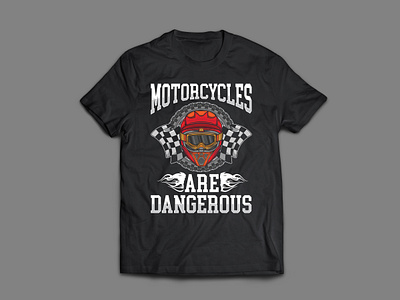 Motorcycles are dangerous tshirt helmet hoodies motorbike motorcycle motorcycle art motorcyclestshirt shirt shirtdesign t shirt design tee shirt teedesign tshirt typography