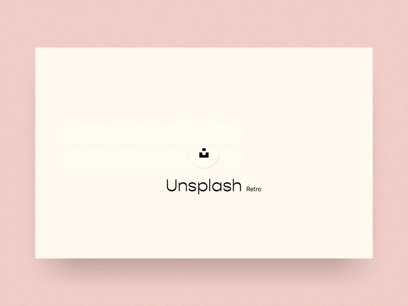 #11 Unsplash Retro Page load 📷☀️ | 99+ Days in the Lab camera community desktop dribbble filter grid loading monday parallax photo pink rebound retro unsplash vintage