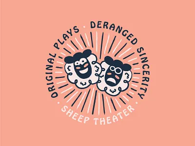 Highlighting the Deranged Confidence of Humanity blue deranged design illo illustration original pink plays sheep shirt sincere theater theatre
