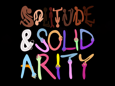 Solitude & Solidarity blacklivesmatter blm design digital illustration digitalart drawing goodtype goodtypetuesday hand lettered handlettering illustration lettering procreate solidarity typography typography art