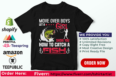 Move over boys let a girl whow you how to catch a fish best cheap custom t shirts bulk t shirt printing near me bulk t shirts cheap custom t shirts cheap t shirts online custom t shirts dirty fishing shirts fishing quotes fishing shirt fishing slogans t shirts fishing t shirt design vector fishing vector fly fishing t shirts freepik hunting t shirt design promotional t shirts cheap saltwater fishing t shirts t shirt fishing news teespring