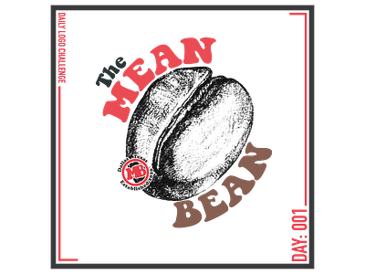 Daily Logo Challenge 001 - The Mean Bean design logo typography