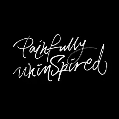 Painfully Uninspired 36daysoftype artisticblock blackandwhite calligraphy calligraphy and lettering artist customlettering design ink letter lettering marker typography