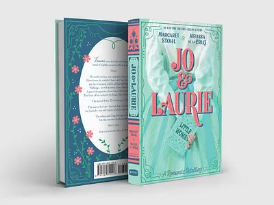 Jo & Laurie Book Jacket Design & Lettering book cover book cover design book jacket cover design lettering little women storybook typography vintage vintage floral