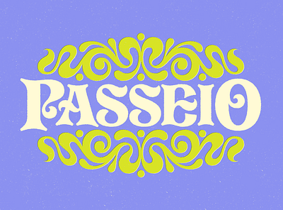 Passeio Nouveau 1970s groovy illustration lettering nouveau ornamental texture type