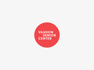 Vashon Senior Center Logo bold brand identity circle colors community center geometric icon logo minimal modern red redesign senior senior care wordmark