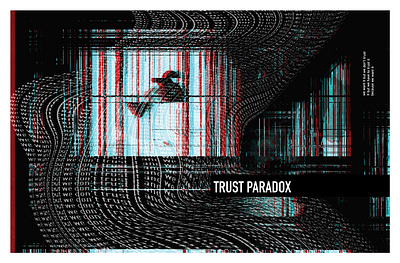 Trust Paradox¿ data data collection design graphic design illustration print design privacy trust trust paradox typography zine