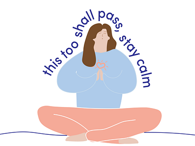 Stay calm! 100daychallenge 100daysofillustration calm calming covid 19 design flat illustration meditate mental health mental health awareness minimal sketch stayhome
