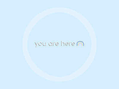 You Are Here ✨ basecamp calm you are here