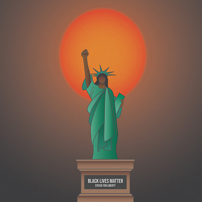 Black Lives Matter | Statue For Liberty black black lives matter design gradient illustration statueofliberty sun vector