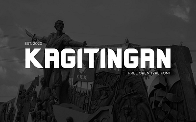 Kagitingan : Free Open Type Font bold bold font day of valor design font font design font family fonts free opentype philippines pinoy typeface valor