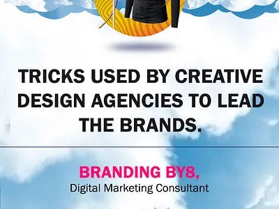 5 Tricks Used By Creative Design Agencies to lead the Brands