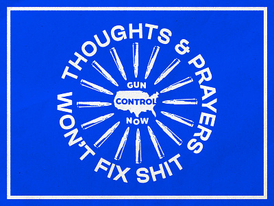 Gun Control Now america badgedesign graphic design gun control guns illustration illustrator typography