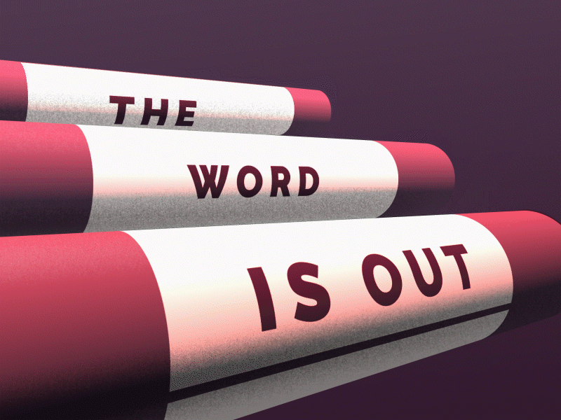 The word is out animation motiongraphics