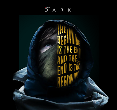 DARK NETFLIX advertising branding dark editing german illustration jonas logo netflix and chill photography photoshop posterart quote tv series typography