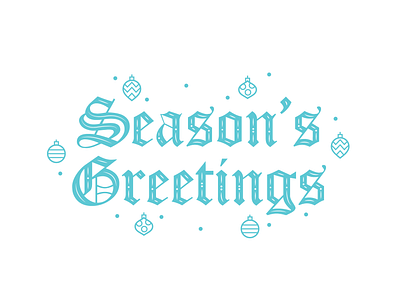Season's Greetings Typography blackletter blackletter type blackletters blue christmas design ornament type typography typography design vector