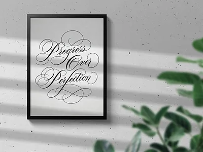 Progress Over Perfection - Calligraphy Art Print art art print artist artwork calligraphy calligraphy art calligraphy design design handlettering home and living home decor home decoration lettering artist progress over perfection script design typography wall art wall decor wall design wall mural