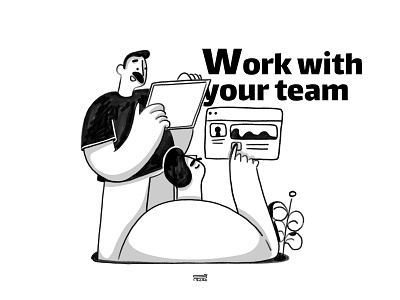 Work with your team 2020 2d 3d app blackandwhite branding character color design doodle flat illustration photoshop team ui ux web