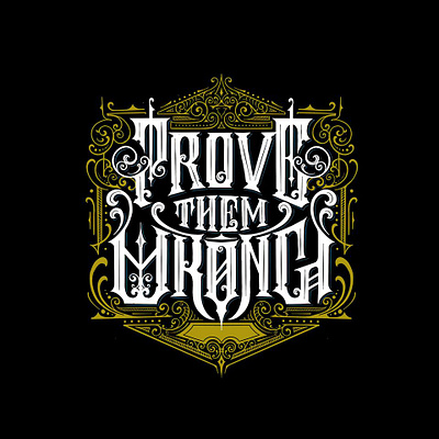 PROVE THEM WRONG design fansytype illustration lettering logo typography vector