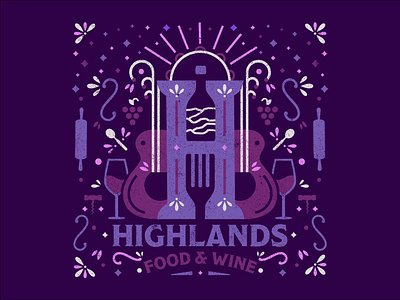 Highlands Food & Wine Festival 2019 2019 branding branding system campaign color design festival folk food icon identity illustration logo music pattern type typography vector wine