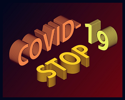 Stop COVID 19 covid 19 font font design fonts illustration isometric illustration isometry kammerel stop vector