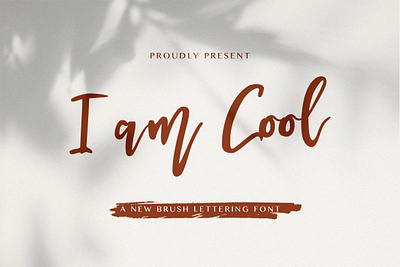 I am Cool - Brush Script Font calligraphy casual classy elegant feminime handdrawn handlettering handwritten ligature logotype luxury modern signature stylish whimsical