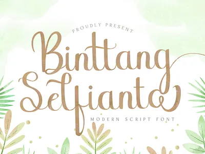 Binttang Selfianto - Script Font calligraphy casual classy elegant feminime handdrawn handlettering handwritten ligature logotype luxury modern signature stylish whimsical