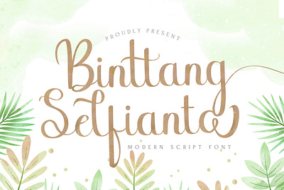 Binttang Selfianto - Script Font calligraphy casual classy elegant feminime handdrawn handlettering handwritten ligature logotype luxury modern signature stylish whimsical