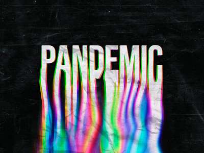 Pandemic design digitalart effect melting text melting text pandemic photoshop photoshopeffect rainbow typography typography art typography design