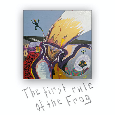 #63 - The first rule of the frog abstract abstract art art artist artwork colors colour concept painter painting