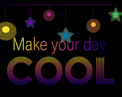 Make your day COOL design flat flat illustration font font design fonts illustration kammerel vector