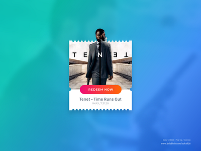 DailyUI_#016 - Pop-Up / Overlay adobe xd coupon daily ui daily ui challenge dailyui dailyui 016 minimal movie overlay popup tenet ticket ui design ux design