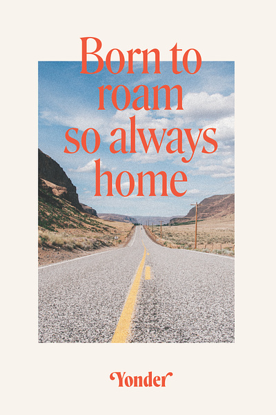 Born to Roam postcard road roam yonder