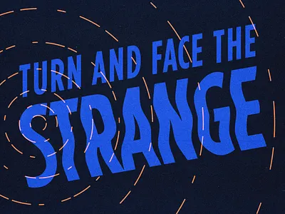 Ch-ch-ch-changes design grain graphic design gritty text texture type typography warp wavy