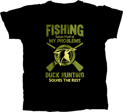 Fishing Solves Most of My Problems Duck Hunting Solves The Rest hunting designs hunting gun vector hunting quotes hunting shirt ideas hunting t shirt design hunting vector illustration logo mountain vector nurse t shirt design typography usa flag usa shirt vector vintage t shirts