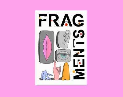 fragments project part 2 body parts concept constructivism cover art illustration poster type typogaphy vector