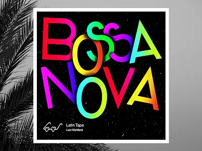 Bossa Nova beach bossa nova cover cover art cover design gradient grain headline noise palm samba south texture