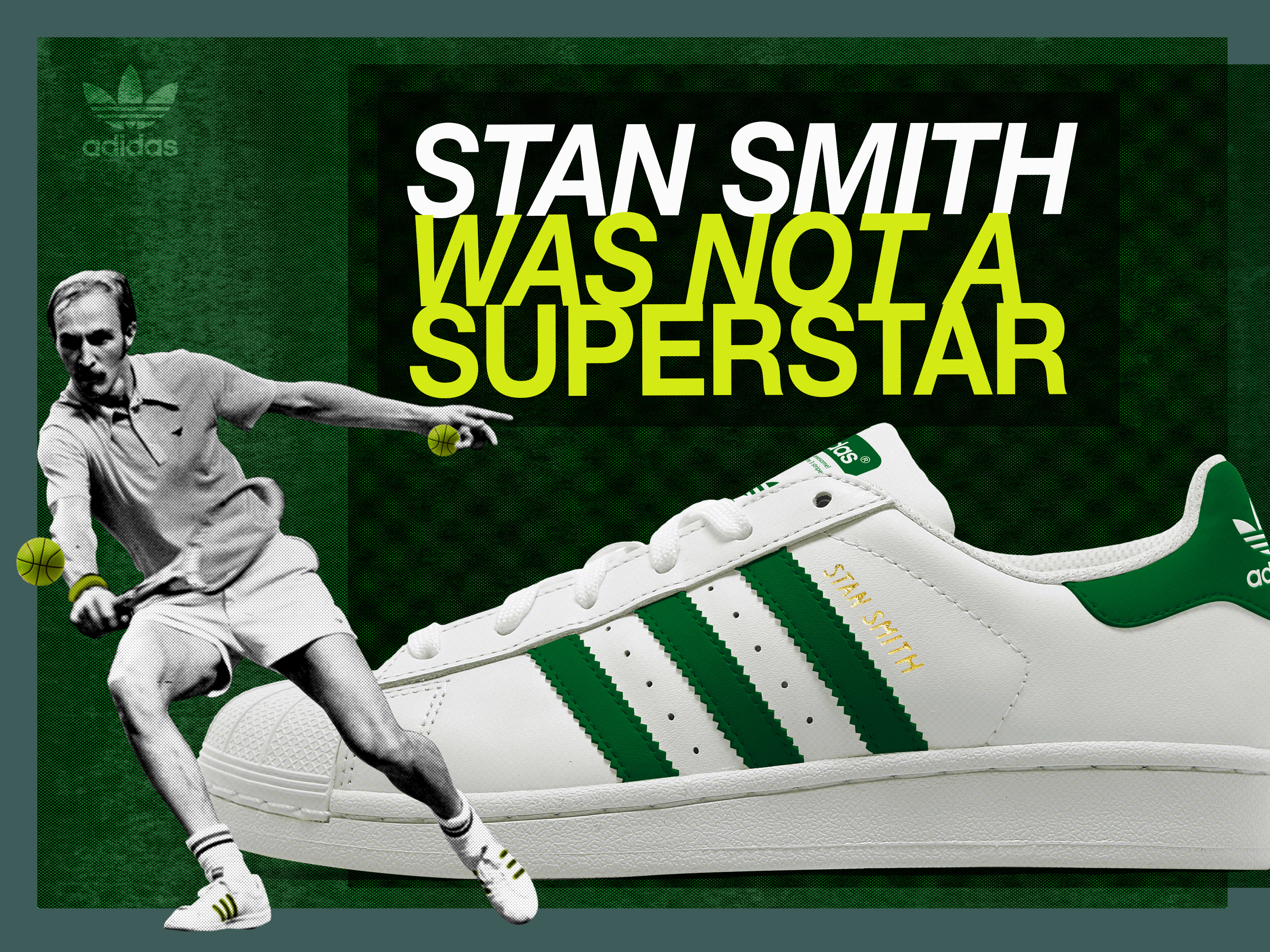 Example of Stan Smith was not a Superstar