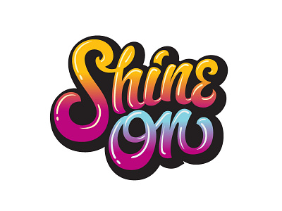 Shine On custom lettering custom type hand lettered hand lettering lettering type