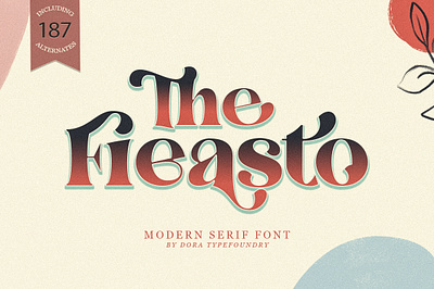 The Fieasto / Modern Serif Font card cursive display elegant fabulous fashion heading headline label logo lovely luxury modern poster pretty serif font signage stylish vintage wedding