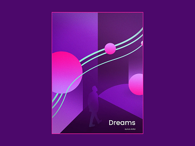 Dreams photoshop poster a day poster art poster design posters