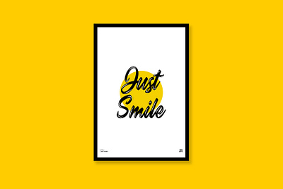 Just Smile - poster adorable cool cute design flat funny happy illustration inspiration minimal quote quotes smile text trendy typography yellow