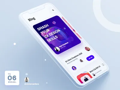 Day 06 UI Challenge 10ddc app blog blog design blog post blogger challenge design mobile mobile app ui uidesign ux victorcardero